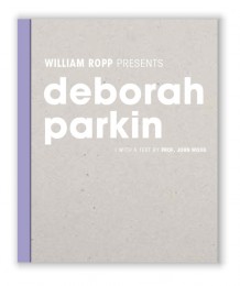 William Ropp presents Deborah Parkin